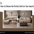 How To Choose The Perfect Sofa For Your Apartment