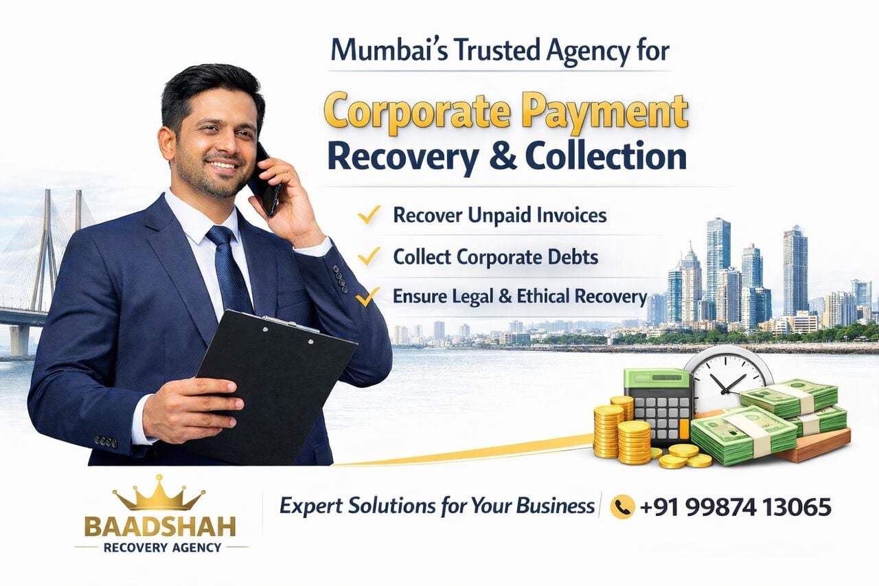 Mumbai, Business, Best Corporate Collection Agency For Invoice & Payment Recovery In India