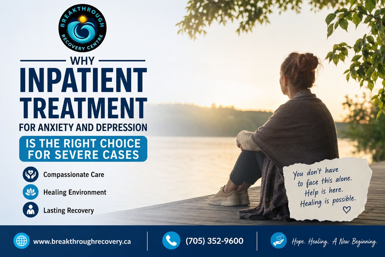 Toronto, Health, Why Inpatient Treatment For Anxiety And Depression Is Essential For Severe Cases