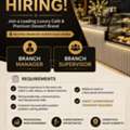 We're Hiring &ndash; Branch Manager & Branch Supervisor