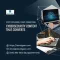 Stop Explaining, Start Connecting: Cybersecurity Content That Converts
