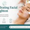 Hydrating Facial Brighton | Refresh & Nourish Your Skin