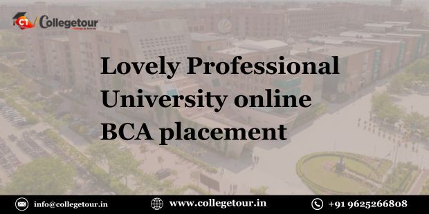 Punjab, Lessons Offered, Lovely Professional University Online BCA Placement