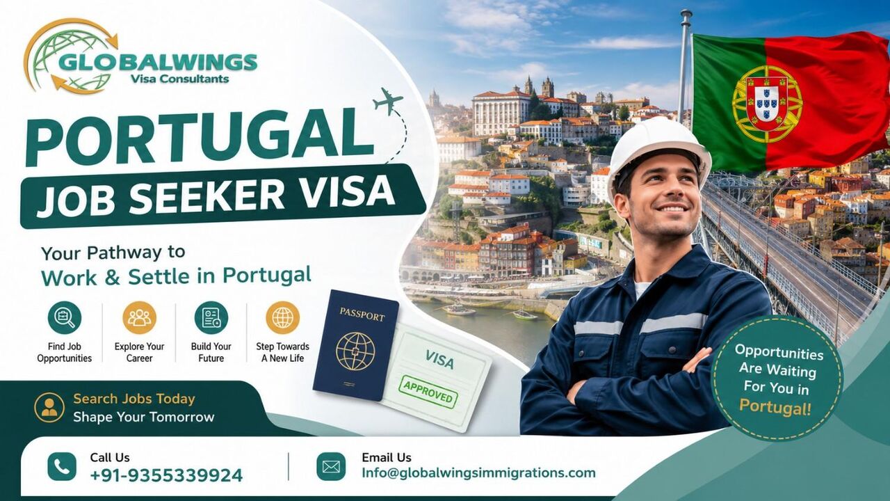 New Delhi, Counseling, Secure Your Future With The Portugal Job Seeker Visa &ndash; Apply With Globalwings