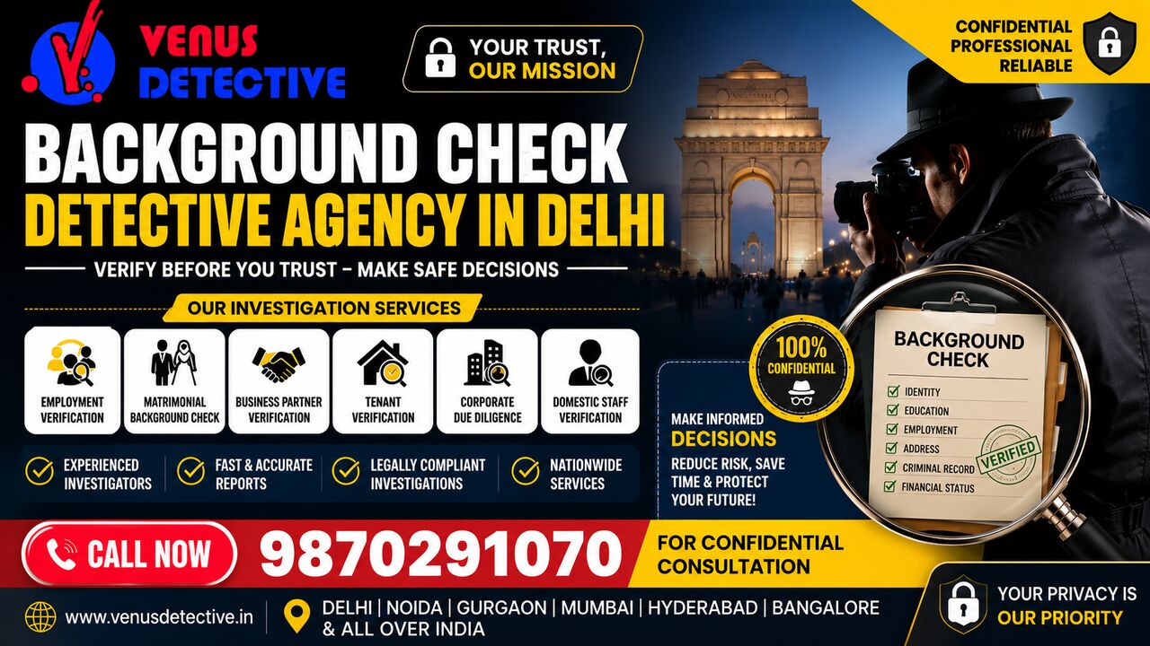 New Delhi, Legal, Professional Background Check Detective Agency In Delhi | Confidential Verification Servic