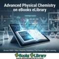 Study Physical Chemistry Digitally With EBooks ELibrary