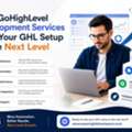 How GoHighLevel Development Services Take Your GHL Setup To The Next Level