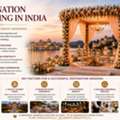 Destination Wedding India: Celebrate Your Dream Wedding At The Country's Most Iconic Venue