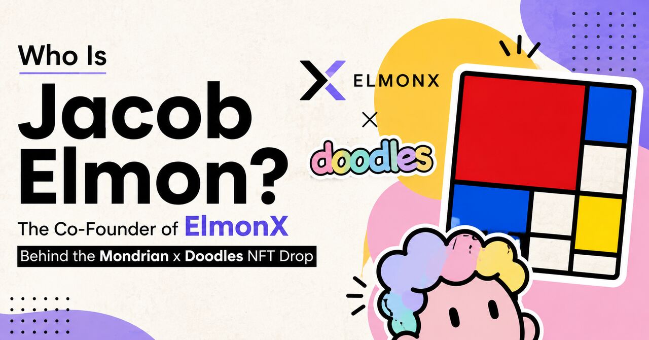 London, Guest Posting, Jacob Elmon: Co-Founder Of ElmonX And Head Of VeVe Stickerverse