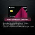 Axis Privilege Amex Credit Card -
