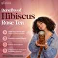 Top 10 Benefits Of Hibiscus Rose Tea: Why Should It Be Your Everyday Wellness Drink?