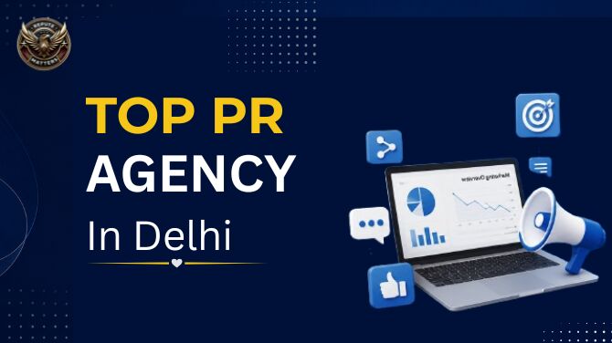 New Delhi, Marketing, 10 Reasons To Hire A Top PR Agency In Delhi