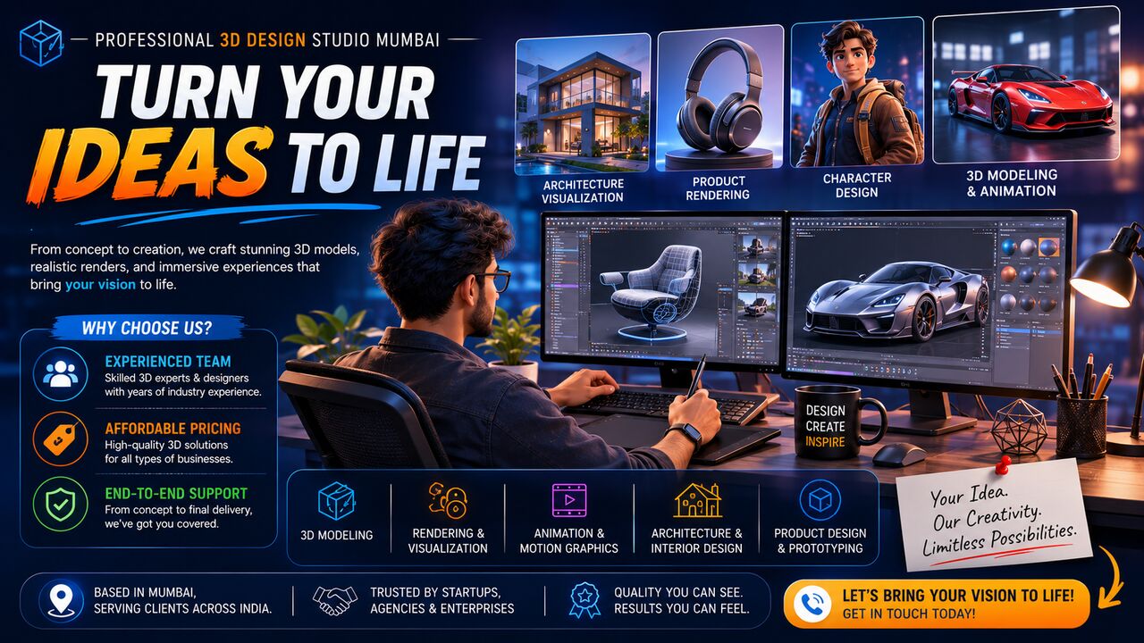 Mumbai, Creative, Professional 3D Design Studio Mumbai: Turn Your Ideas To Life