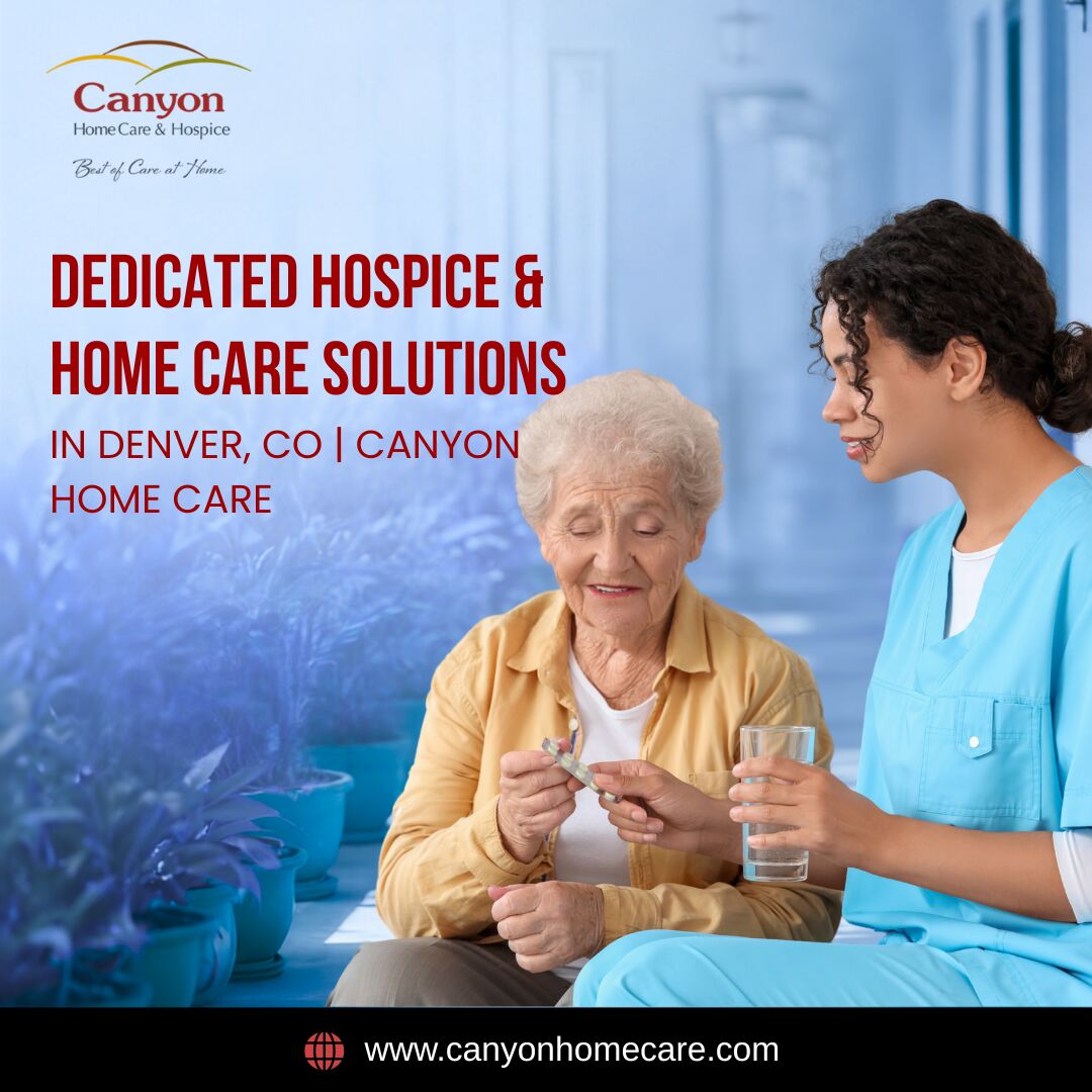New York, Elder Care, Dedicated Hospice & Home Care Solutions In Denver, CO | Canyon Home Care