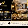 Best Affordable Luxury Hotel Sector 104 Noida For Business And Family Stays