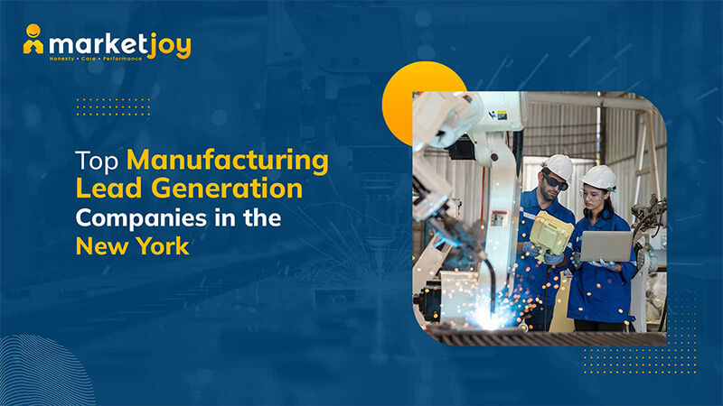New York, Business, Manufacturing Lead Generation Companies In New York For Sustainable Business Growth