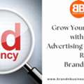 Grow Your Business With A Trusted Advertising Agency In Rajasthan - Brandnbusiness