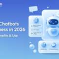 Best AI Chatbots For Business In 2026: Features, Benefits & Use Cases