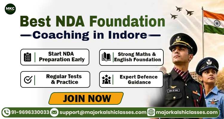 Indore, Education, Best NDA Foundation Classes In Indore For Defence Aspirants