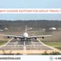 Why Choose EgyptAir For Group Travel?