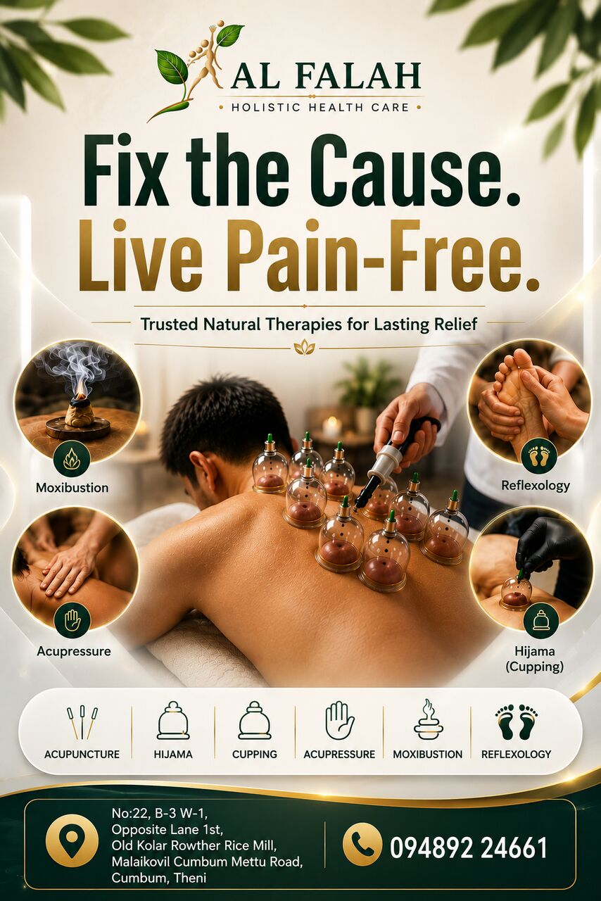 Chennai, Health, Al Falah Holistic Health Care Cumbum &ndash; Best In Acupuncture, Hijama, Cupping & Natural Pain
