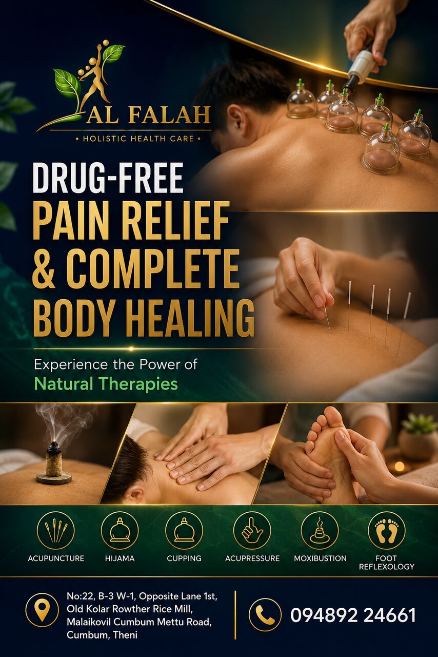 Chennai, Health, Al Falah Holistic Health Care Cumbum &ndash; Best In Acupuncture, Hijama, Cupping & Natural Pain