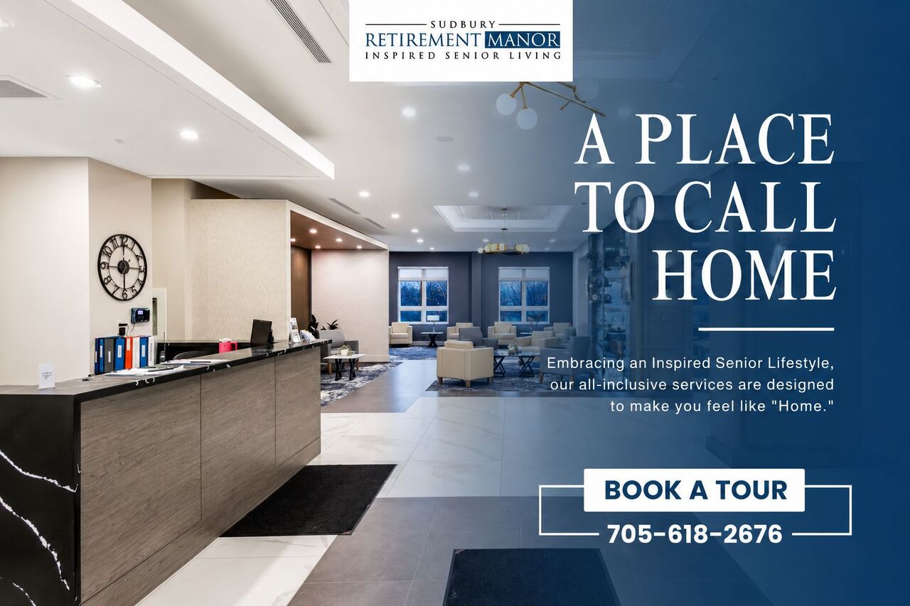 Toronto, General, Sudbury Retirement Homes That Feel Like Home