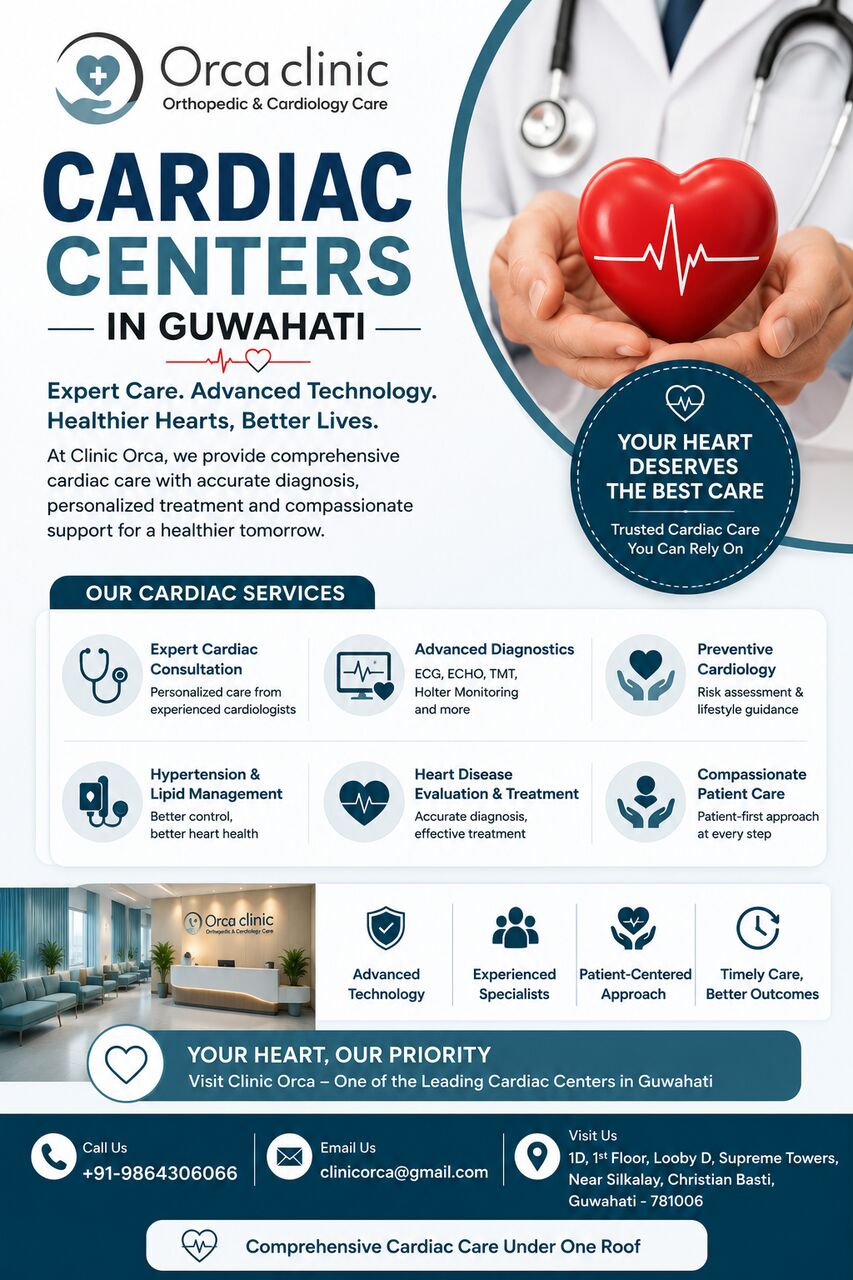 Mumbai, Health, Best Cardiac Centers In Guwahati | Expert Heart Care | Clinic Orca