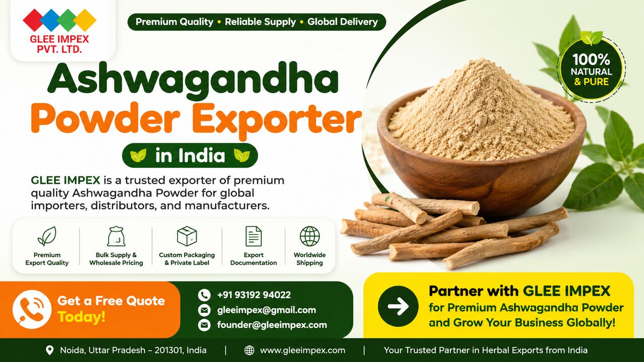 New Delhi, Businesses For Sale, Ashwagandha Powder Exporter In India | Premium Quality Herbal Powder Supplier | GLEE IMPEX