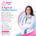 8 Signs Of Healthy Sperm