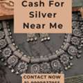 Need Cash For Silver Near Me Today?