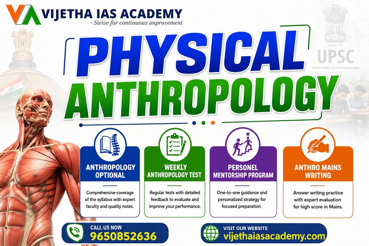 New Delhi, Lessons Offered, Best Physical Anthropology Coaching For UPSC Aspirants