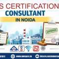 How To Find Reliable BIS Consultant Services In Noida?