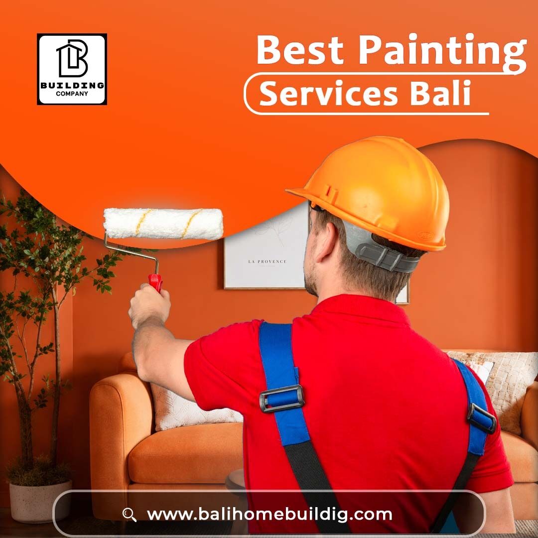 Bali, Construction, Best Painting Services Bali