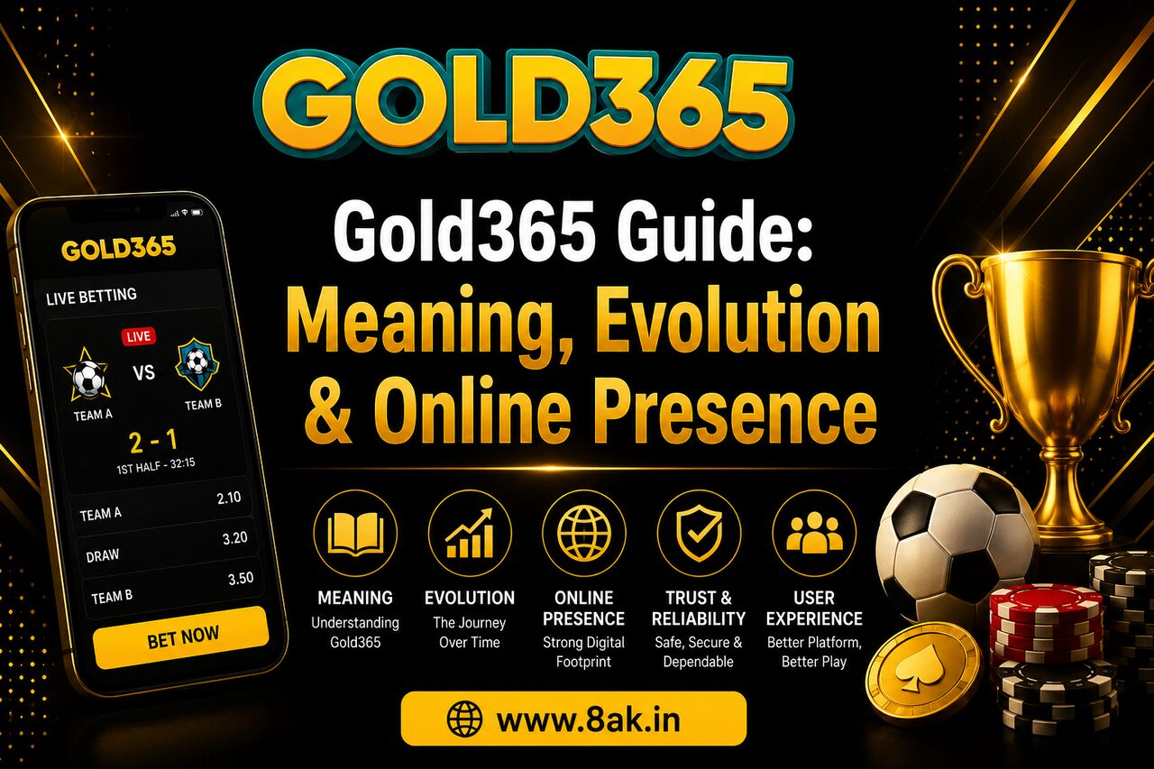 Pune, Business, Gold365 Guide: Meaning, Evolution & Online Presence