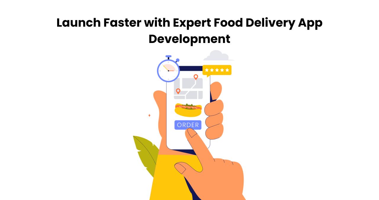 Dallas, Software Development, Launch Faster With Expert Food Delivery App Development