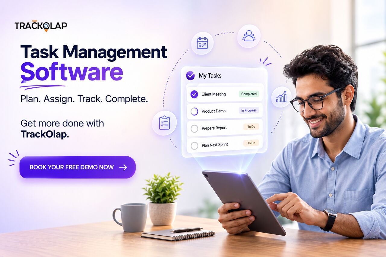 Noida, Software Development, Manage Smarter, Work Faster With TrackOlap Task Management Software