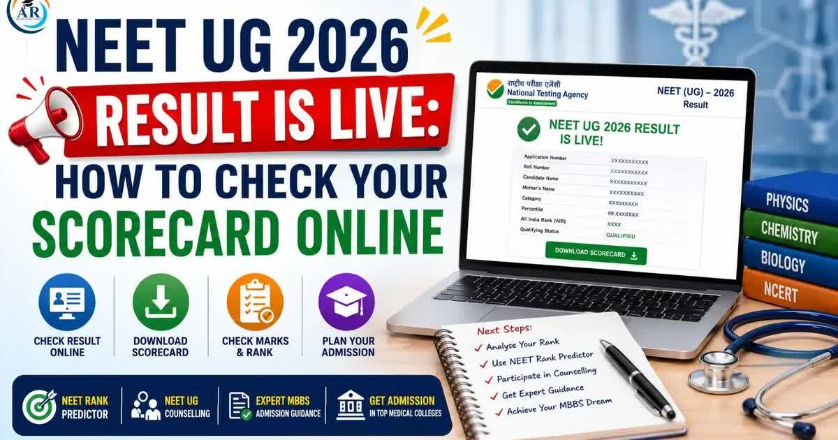 Noida, Education, NEET UG 2026 Result Is Live: How To Check Your Scorecard Online