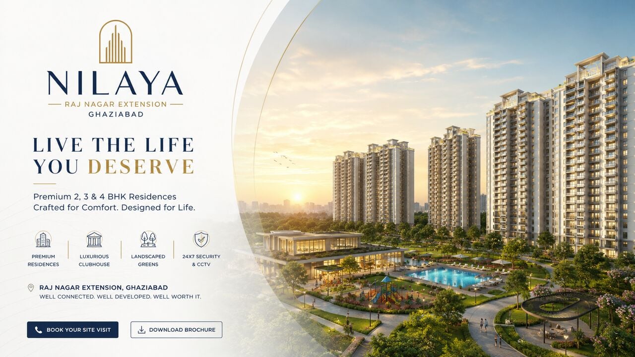 Ghaziabad, Real Estate, Nilaya Raj Nagar Extension Luxury Homes Raj Nagar