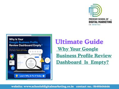 Mumbai, General, Why Is Your Google Business Profile Review Dashboard Empty?