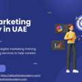 Join Digital Marketing Courses In Dubai &ndash; Learn From Experts