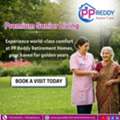 Assisted Living Homes In Hyderabad | PP Reddy Retirement Homes