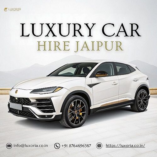 Jaipur, Travel, Luxury Car Hire Jaipur &ndash; Travel In Style And Comfort