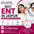 Best ENT In Jaipur | Advanced ENT Treatment & Expert Care