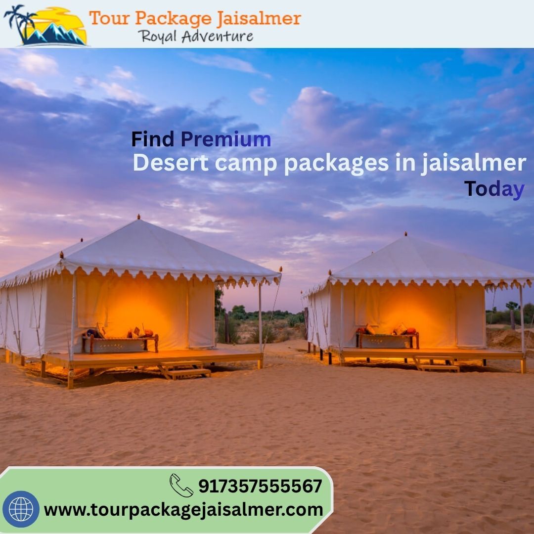 Mumbai, Travel, Find Premium Desert Camp Packages In Jaisalmer Today