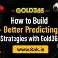 How To Build Better Predicting Strategies With Gold365