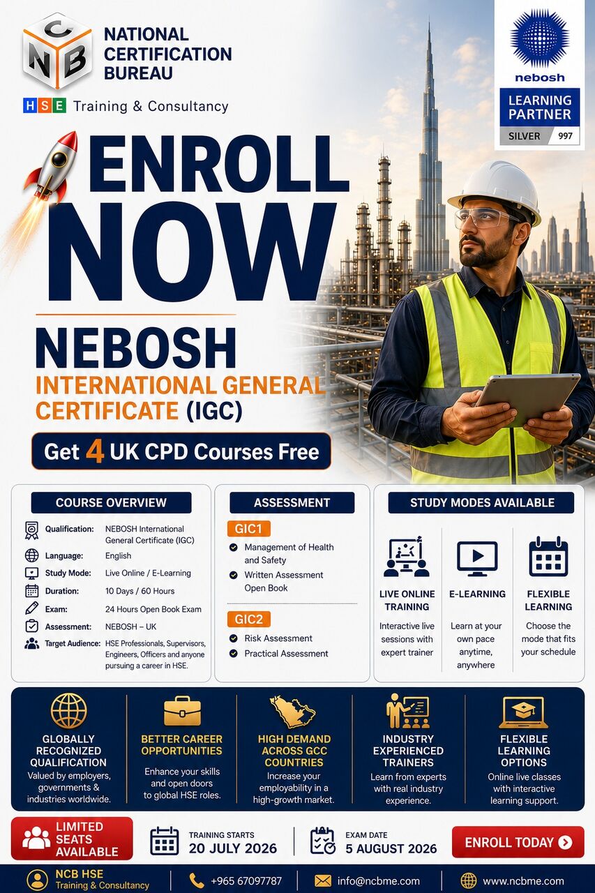 Fahaheel, Training, NEBOSH IGC Online Training | National Certification Bureau (NCB)