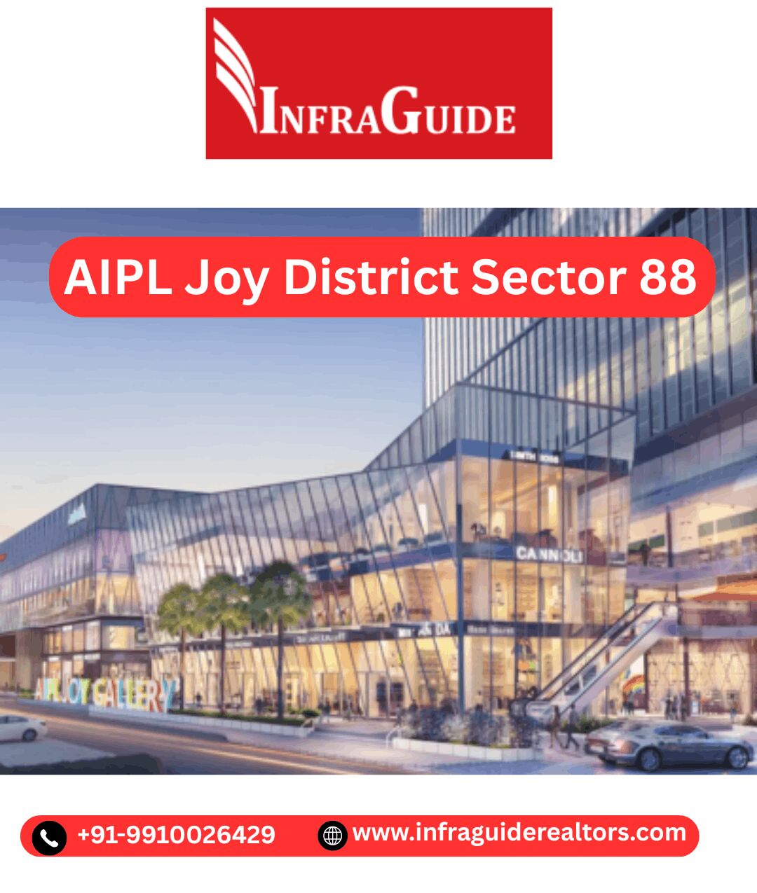 Gurgaon, Real Estate, AIPL Joy District Sector 88 Gurgaon &ndash; A Modern Commercial Destination