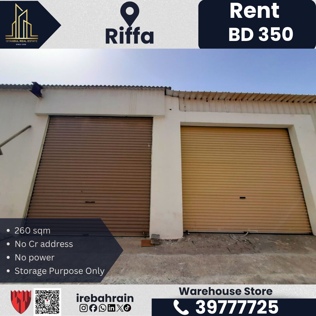 Riffa, Warehouses, BHD 350,  260 Sq. Meter,  Storage Warehouse For Rent &ndash; Riffa | BD 350/- Only