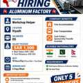 🚨 URGENT HIRING – ALUMINUM FACTORY HELPER 🚨